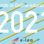 5 Major Trends In Online Education To Watch Out For In 2021